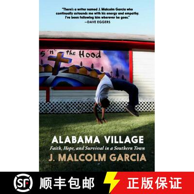 【3-4周达】Alabama Village: Faith, Hope, and Survival in a Southern Town [9781644214978]