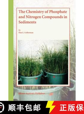 【3-4周达】The Chemistry of Phosphate and Nitrogen Compounds in Sediments [9789048165476]