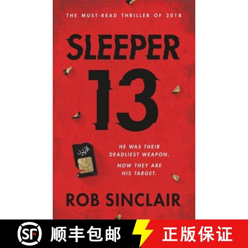 【3-4周达】Sleeper 13: The first gripping, must-read beginning of the best-selling action thriller se... [9781409175933]