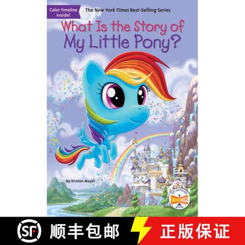 【3-4周达】What Is the Story of My Little Pony? [9780593226056]