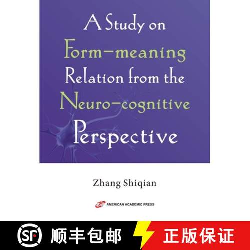 【3-4周达】A Study on Form-meaning Relation from the Neuro-cognitive Perspective [9798337089133]