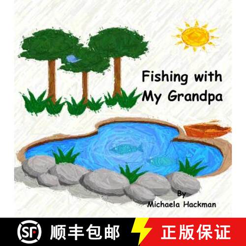 【3-4周达】Fishing with My Grandpa [9780989791762]