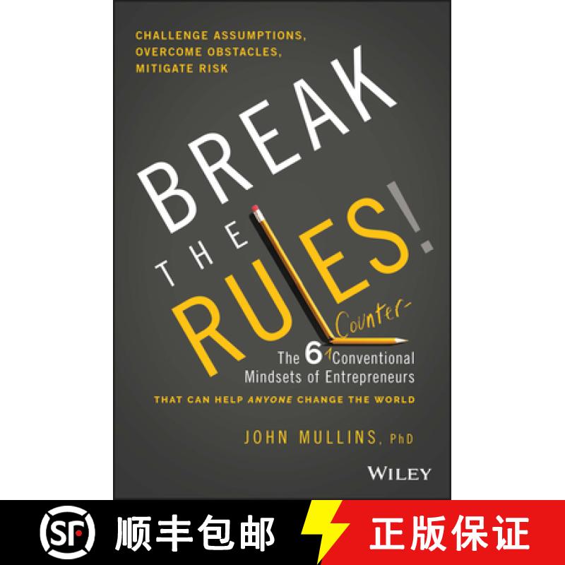 【3-4周达】Break the Rules!: The Six Counter-Conventional Mindsets of Entrepreneurs That Can Help Any... [9781394153015]