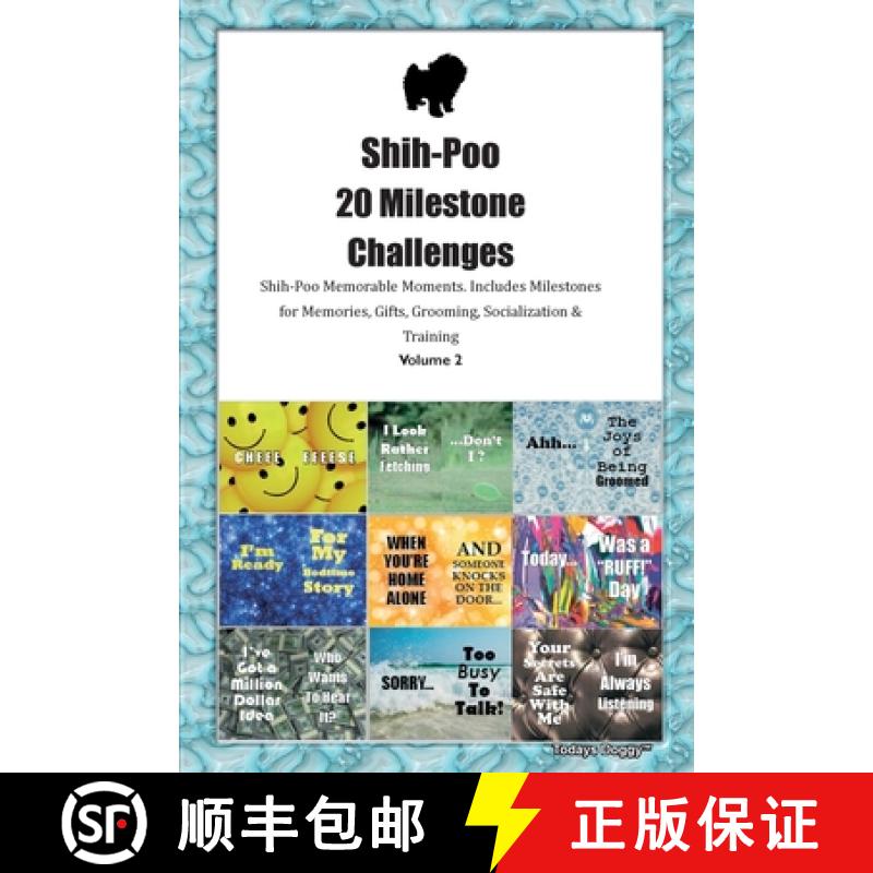 【3-4周达】Shih-Poo  20 Milestone Challenges Shih-Poo Memorable Moments. Includes Milestones for Memo... [9781395864118]