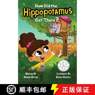 【3-4周达】How Did the Hippopotamus Get There? [9798985205862]