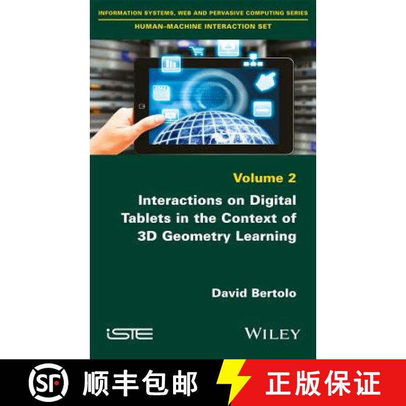 【3-4周达】Interactions On Digital Tablets In The Context Of 3D Geometry Learning: Contributions And ... [9781848219267]