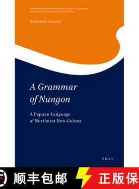 预订 A Grammar of Nungon: A Papuan Language of Northeast New Guinea [9789004337503]