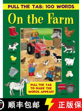 【3-4周达】Pull the Tab: 100 Words - On the Farm: Pull the Tabs to Make the Words Appear! [9781861477224]
