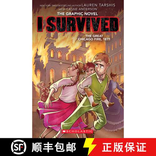 【3-4周达】I Survived the Great Chicago Fire, 1871 (I Survived Graphic Novel #7): Volume 7 [9781338825152]