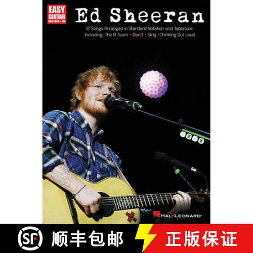 【3-4周达】Ed Sheeran for Easy Guitar: 12 Songs Arranged in Standard Notation and Tab [9781495021862]