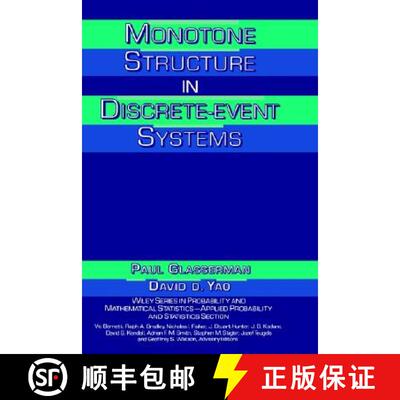 【3-4周达】Monotone Structure In Discrete-Event Systems [Wiley统计学] [9780471580416]