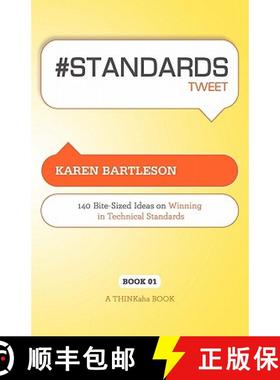 【3-4周达】# Standards Tweet Book01: 140 Bite-Sized Ideas for Winning the Industry Standards Game [9781616990145]