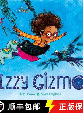 预订 Izzy Gizmo [9781682632321]