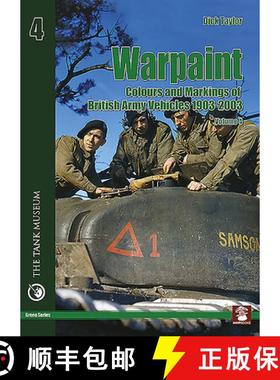 【3-4周达】Warpaint - Colours and Markings of British Army Vehicles 1903-2003: Volume 4 [9788361421245]
