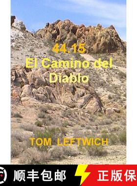【3-4周达】44.15 El Camino del Diablo [9781312987210]