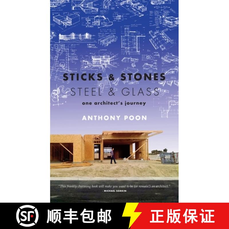 【3-4周达】Sticks & Stones / Steel & Glass: One Architect's Journey [9781609531362]