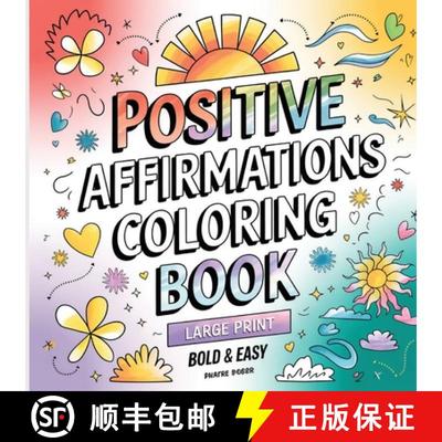 【3-4周达】Positive Affirmation Coloring Book: Coloring Book for Adults ( Large Print ) [9780660104621]