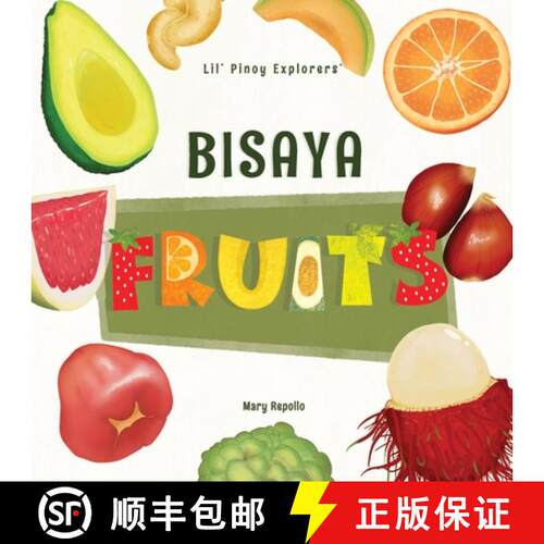 【3-4周达】Lil' Pinoy Explorers' Bisaya Fruits: 31 Fruits Translated from English to Bisaya [9780645880502]