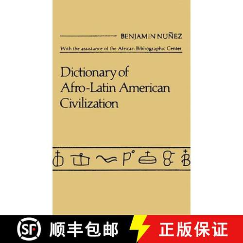 预订 Dictionary of Afro$latin American Civilization. [9780313211386]
