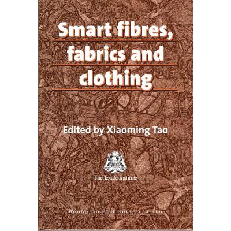 预订 smart fibres, fabrics and clothing: . [9781855735460]