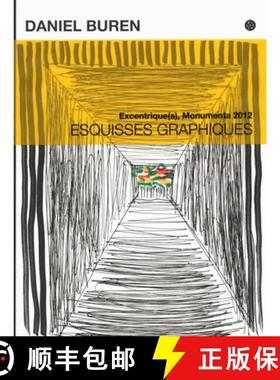 【3-4周达】Daniel Buren: Esquisses Graphiques: Excentrique(s), Monumenta 2012 [9791090490086]