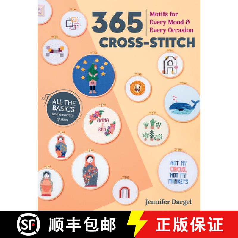 【2-3周达】365 Cross-Stitch: Motifs for Every Mood & Every Occasion [9781644032855]