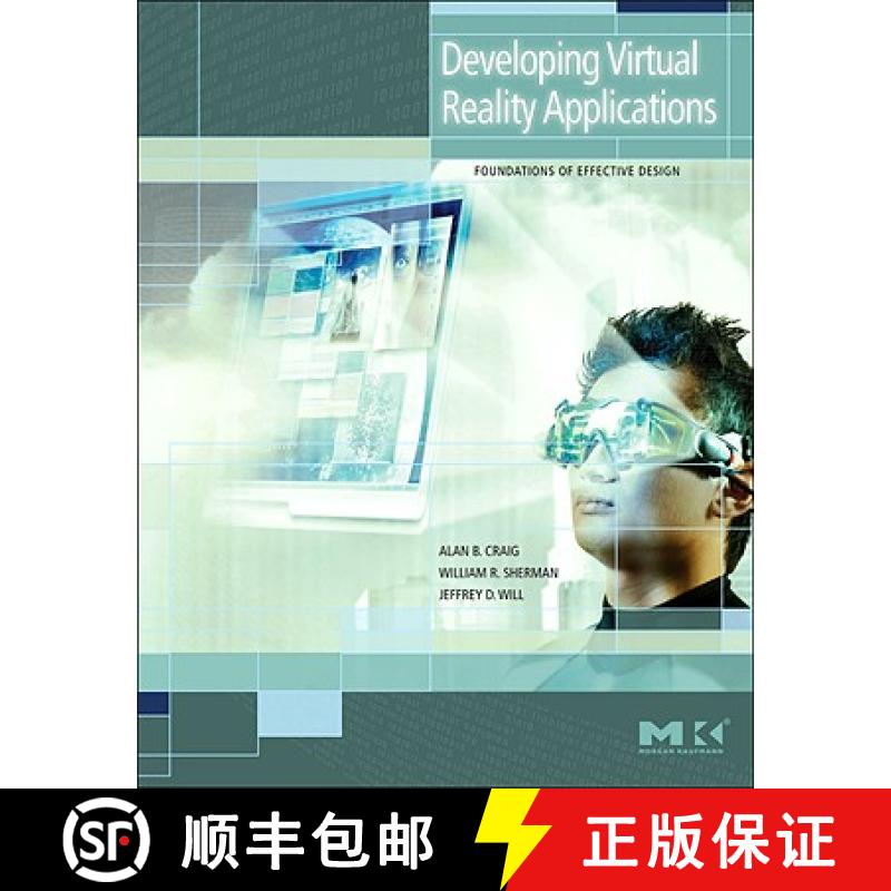 【3-4周达】Developing Virtual Reality Applications: Foundations of Effective Design [9780123749437]