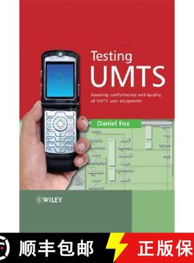 【3-4周达】Testing Umts - Assuring Conformance And Quality Of Umts User Equipment [Wiley电子电气工程] [9780470724422]