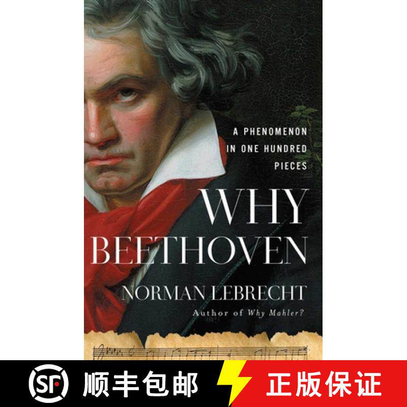 【3-4周达】Why Beethoven: A Phenomenon in One Hundred Pieces [9781639364114]