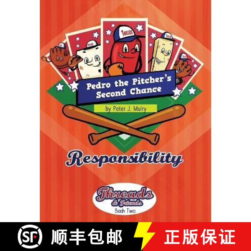 【2-3周达】Pedro the Pitcher's Second Chance: Responsibility [9781735863825]