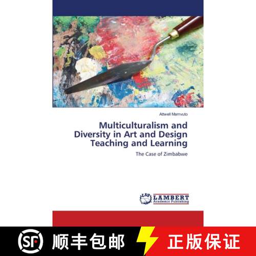 预订 Multiculturalism and Diversity in Art and Design Teaching and Learning [9783847344773]