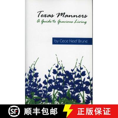 【3-4周达】Texas Manners : A Guide to Gracious Living [9781556228827]