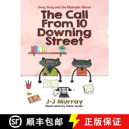 【3-4周达】The Call From 10 Downing Street: Fang & Bang Book 1: A Funny Cat Mystery Adventure for Age... [9781805411130]