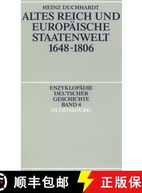 预订 Altes Reich Und Europäische Staatenwelt 1648-1806 [9783486554212]