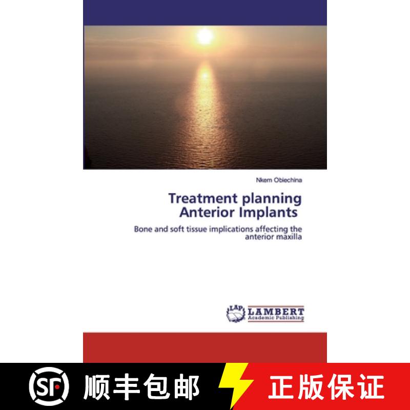 预订 Treatment planning Anterior Implants [9786200440013]