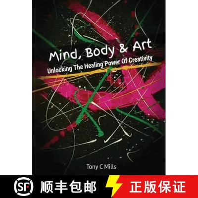 【3-4周达】Mind, Body & Art: Unlocking the Healing Power of Creativity [9798890271037]