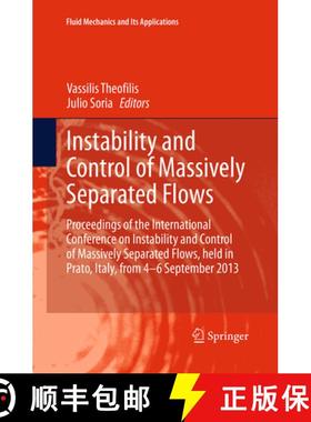【3-4周达】Instability and Control of Massively Separated Flows: Proceedings of the International Con... [9783319344331]