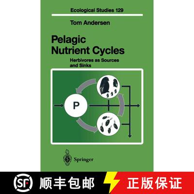 【3-4周达】Pelagic Nutrient Cycles: Herbivores as Sources and Sinks [9783540618812]
