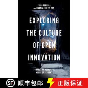 the Open Exploring Model 9781787437906 Altruistic Culture 4周达 Towards Innovation Economy