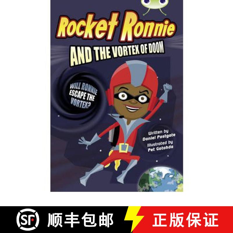 【3-4周达】Bug Club Independent Fiction Year 4 Grey A Rocket Ronnie and the Vortex of Doom [9780435914752]