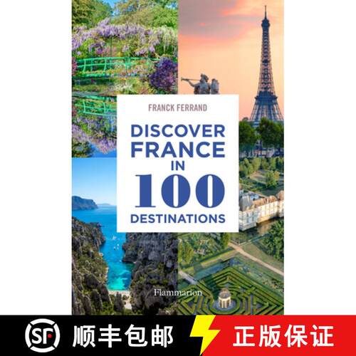 【3-4周达】Discover France in 100 Destinations [9782080471536]