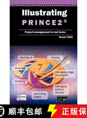 【3-4周达】Illustrating Prince2 Project Management in Real Terms [9781849283250]