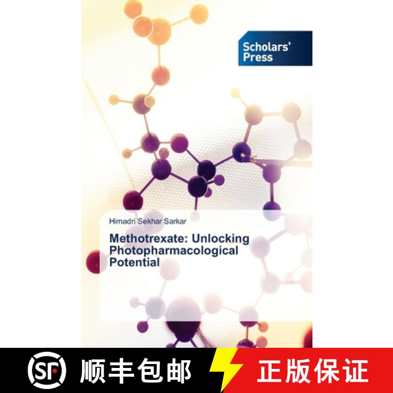 【2-3周达】Methotrexate: Unlocking Photopharmacological Potential [9786206770329]