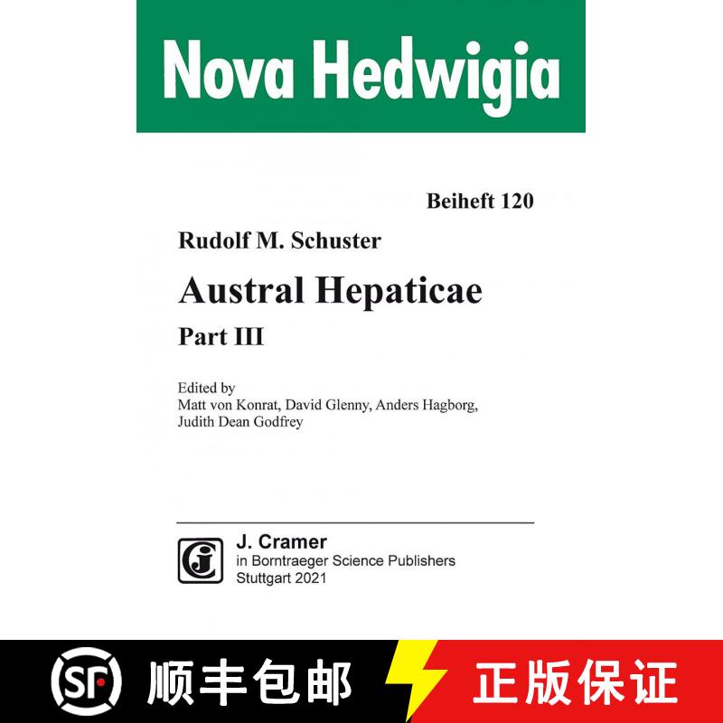 【3-4周达】Austral Hepaticae, Part III [9783443510428]