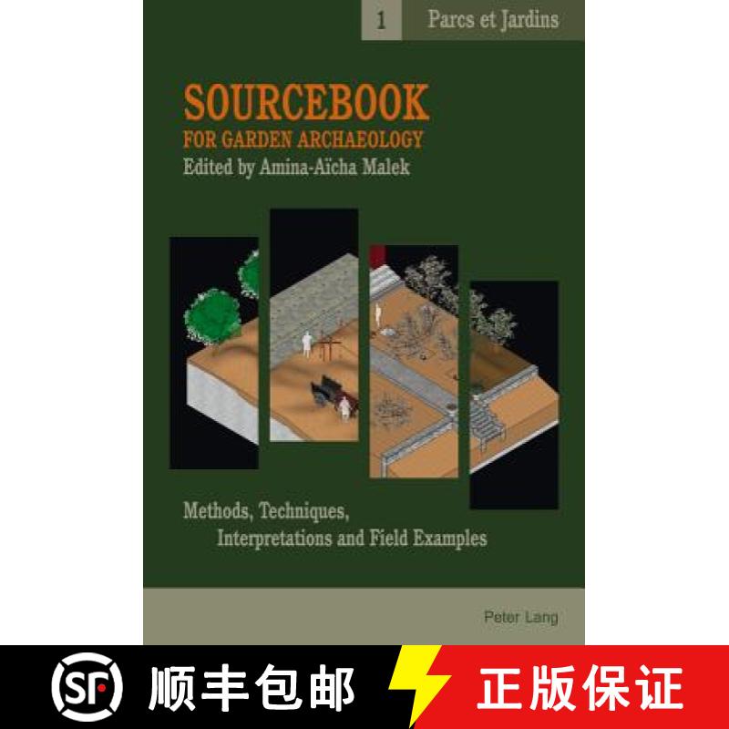 预订 Sourcebook for Garden Archaeology : Methods, Techniques, Interpretations and Field Examples [9783034305396]