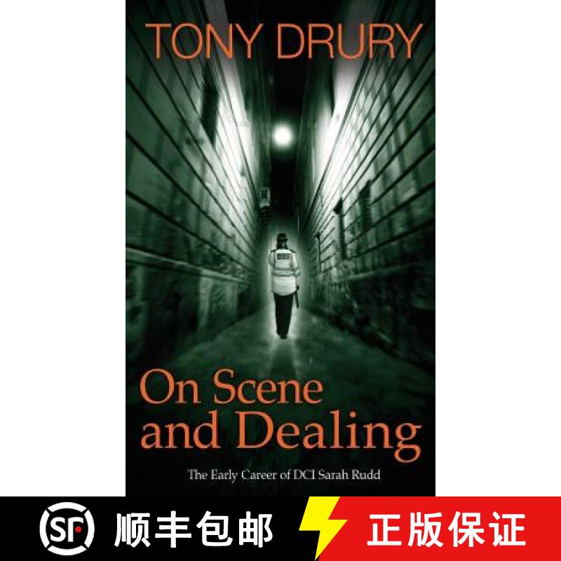 【3-4周达】On Scene and Dealing: The Early Career of DCI Sarah Rudd [9781910040072]