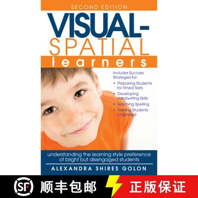 【3-4周达】Visual-Spatial Learners: Understanding the Learning Style Preference of Bright But Disenga... [9781618216588]
