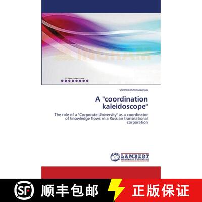 预订 A coordination kaleidoscope [9783659493102]