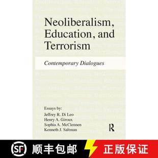 and Dialogues 9781612050393 Education Contemporary Neoliberalism 4周達(dá) Terrorism