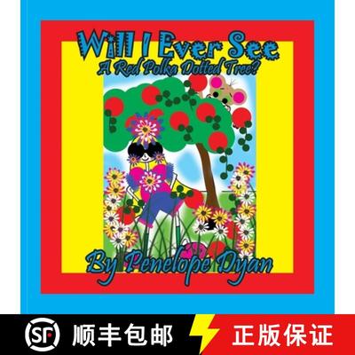 【3-4周达】Will I ever See A Red Polka Dotted Tree? [9781614775171]